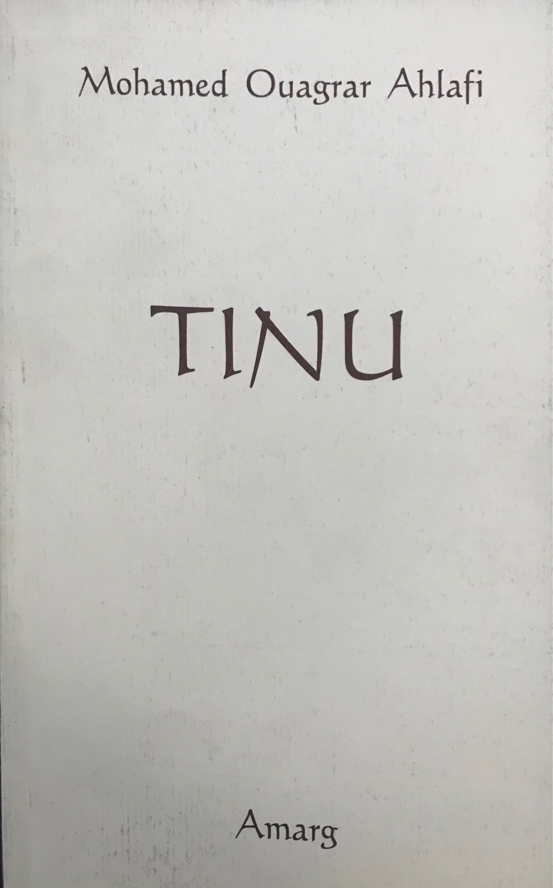 TINU Mouhamed Ouagrar Ahlafi North African literature